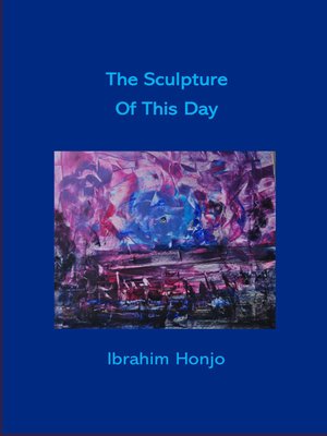 cover image of The Sculpture of This Day
